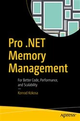 Book cover of Pro .NET Memory Management by Konrad Kokosa