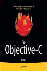Book cover of Pro Objective-C by Keith Lee