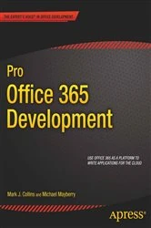 Book cover of Pro Office 365 Development by Mark Collins
