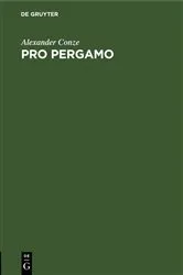 Book cover of Pro Pergamo by Alexander Conze