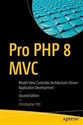 Book cover of Pro PHP 8 MVC (2nd ed.) by Christopher Pitt