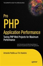 Book cover of Pro PHP Application Performance by Armando Padilla
