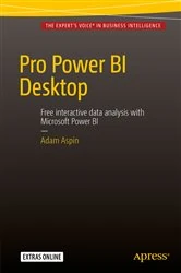 Book cover of Pro Power BI Desktop by Adam Aspin