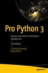 Book cover of Pro Python 3 (3rd ed.) by J. Burton Browning