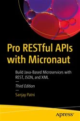 Book cover of Pro RESTful APIs with Micronaut (3rd ed.) by Sanjay Patni