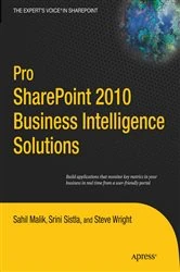 Book cover of Pro SharePoint 2010 Business Intelligence Solutions by Sahil Malik