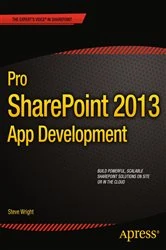 Book cover of Pro SharePoint 2013 App Development by Steve Wright