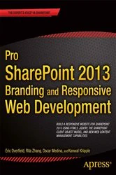 Book cover of Pro SharePoint 2013 Branding and Responsive Web Development by Oscar Medina