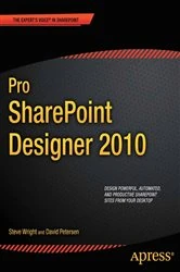 Book cover of Pro SharePoint Designer 2010 by Steve Wright