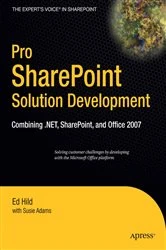 Book cover of Pro SharePoint Solution Development by Ed Hild