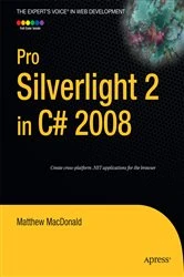 Book cover of Pro Silverlight 2 in C# 2008 by Matthew MacDonald
