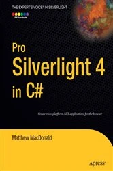 Book cover of Pro Silverlight 4 in C# (3rd ed.) by Matthew MacDonald