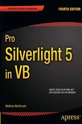 Book cover of Pro Silverlight 5 in VB (4th ed.) by Matthew MacDonald