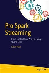 Book cover of Pro Spark Streaming by Zubair Nabi