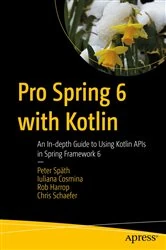 Book cover of Pro Spring 6 with Kotlin by Peter Späth