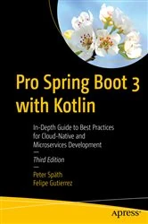 Book cover of Pro Spring Boot 3 with Kotlin (3rd ed.) by Peter Späth
