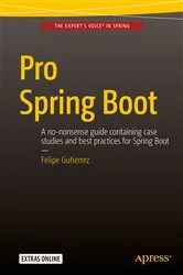 Book cover of Pro Spring Boot by Felipe Gutierrez