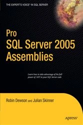 Book cover of Pro SQL Server 2005 Assemblies by Robin Dewson