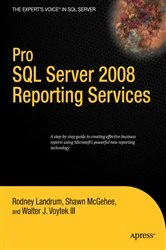 Book cover of Pro SQL Server 2008 Reporting Services by Rodney Landrum