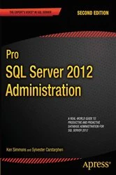 Book cover of Pro SQL Server 2012 Administration (2nd ed.) by Ken Simmons