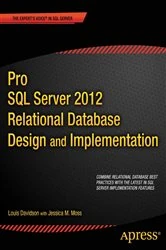 Book cover of Pro SQL Server 2012 Relational Database Design and Implementation by Louis Davidson