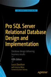 Book cover of Pro SQL Server Relational Database Design and Implementation (5th ed.) by Louis Davidson