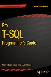 Book cover of Pro T-SQL Programmer's Guide (4th ed.) by Jay Natarajan