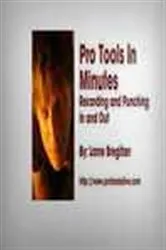 Book cover of Pro Tools in Minutes #3 by Lorne Bregitzer
