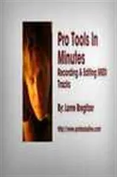 Book cover of Pro Tools in Minutes #6 by Lorne Bregitzer