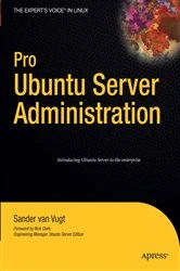 Book cover of Pro Ubuntu Server Administration by Sander van Vugt