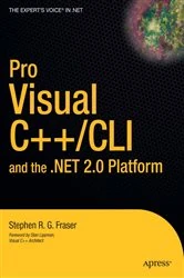Book cover of Pro Visual C++/CLI and the .NET 2.0 Platform (2nd ed.) by Stephen R.G. Fraser