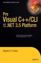Book cover of Pro Visual C++/CLI and the .NET 3.5 Platform by Stephen R.G. Fraser