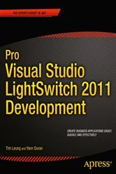 Book cover of Pro Visual Studio LightSwitch 2011 Development by Tim Leung