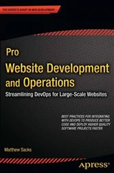 Book cover of Pro Website Development and Operations by Matthew Sacks