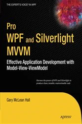 Book cover of Pro WPF and Silverlight MVVM by Gary Hall