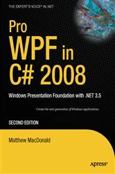 Book cover of Pro WPF in C# 2008 (2nd ed.) by Matthew MacDonald