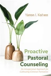 Book cover of Proactive Pastoral Counseling by Yaron I. Kohen