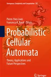 Book cover of Probabilistic Cellular Automata by Unknown