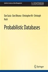 Book cover of Probabilistic Databases by Dan Suciu
