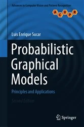 Book cover of Probabilistic Graphical Models (2nd ed.) by Luis Enrique Sucar