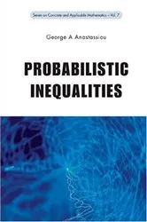 Book cover of Probabilistic Inequalities by George A Anastassiou