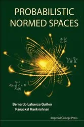 Book cover of Probabilistic Normed Spaces by Bernardo Lafuerza Guillen