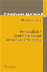 Book cover of Probabilistic Symmetries and Invariance Principles by Unknown
