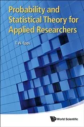 Book cover of Probability And Statistical Theory For Applied Researchers by Thomas Wake Epps