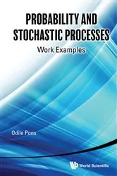 Book cover of Probability And Stochastic Processes: Work Examples by Unknown