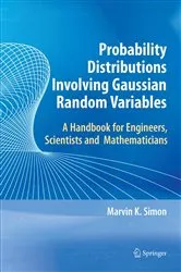 Book cover of Probability Distributions Involving Gaussian Random Variables by Unknown
