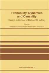 Book cover of Probability, Dynamics and Causality by D. Costantini