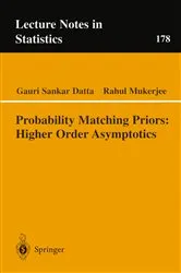 Book cover of Probability Matching Priors: Higher Order Asymptotics by Gauri Sankar Datta