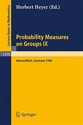 Book cover of Probability Measures on Groups IX by Unknown
