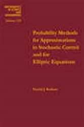 Book cover of Probability Methods for Approximations in Stochastic Control and for Elliptic Equations by Kushner